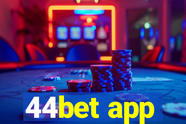 44bet app